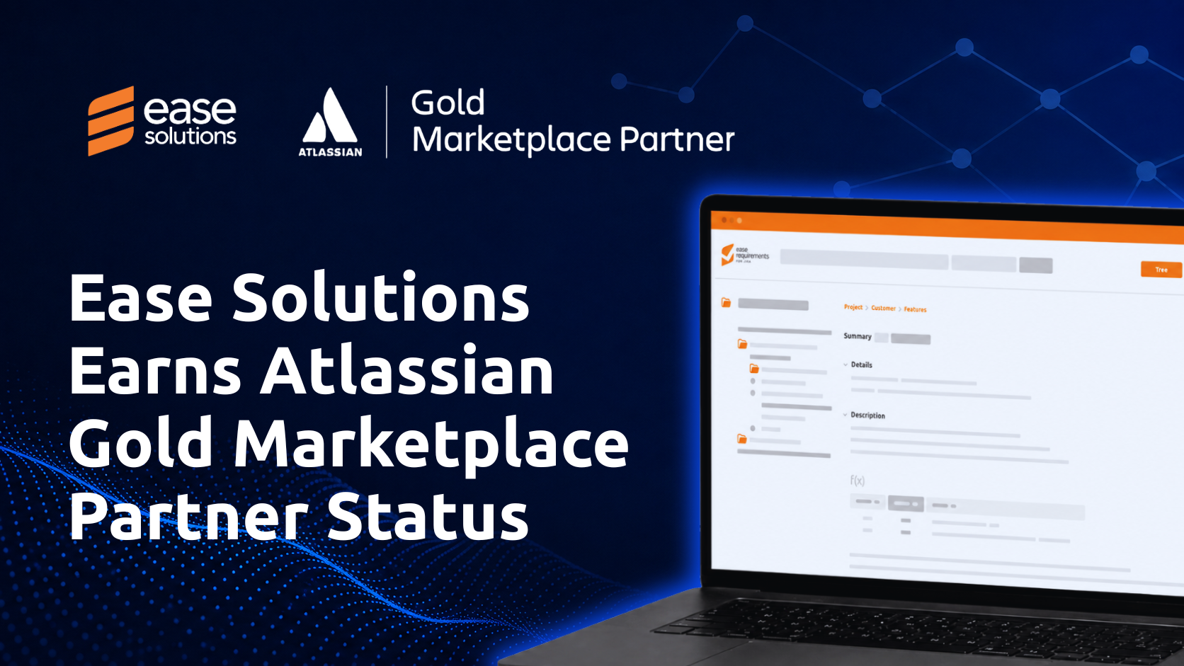Ease Solutions Earns Atlassian Gold Marketplace Partner Status